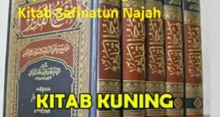 Sejarah dan Biografi Penulis Kitab Safinatun Najah