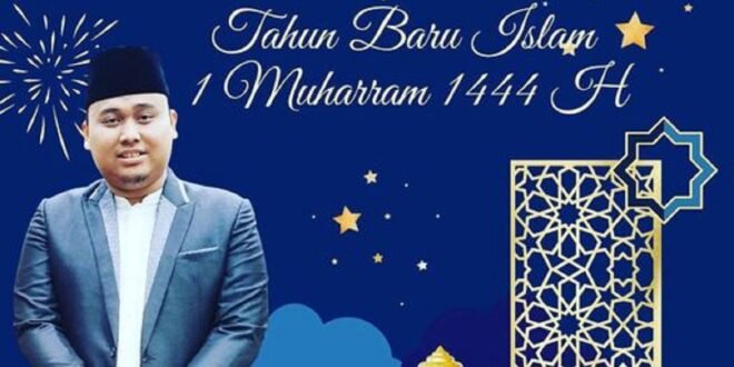 SELAMAT MENYAMBUT TAHUN BARU HIJRIYAH 1444 H