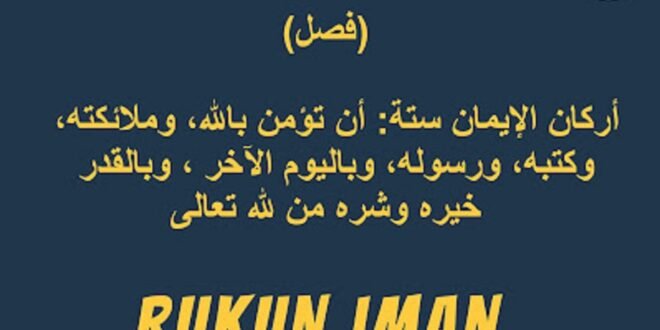 Kajian Kitab Safinatun Najah Pasal ke 2 Rukun Iman