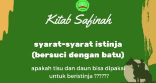 Kajian Kitab Safinatun Najah Pasal 5 Syarat Bersuci / Beristinja' Dengan Batu