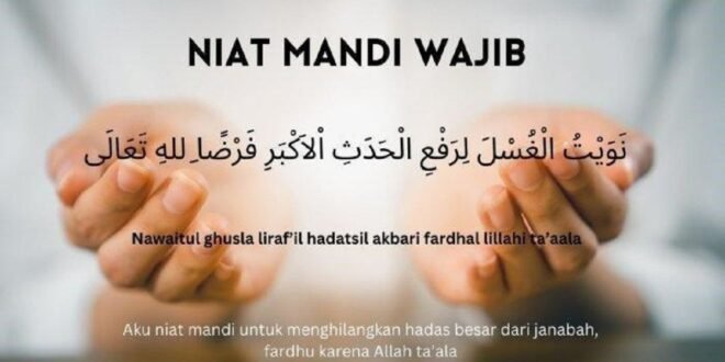 Panduan Lengkap Mandi Wajib dalam Islam: Sebab, Hukum, dan Tata Caranya