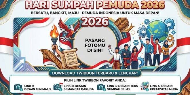 Download Twibbon Hari Sumpah Pemuda 2026 Terbaru, Lengkap dengan Link Pilihan